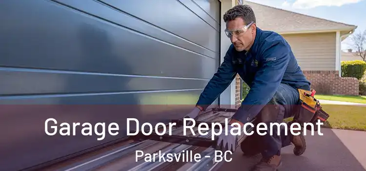  Garage Door Replacement Parksville - BC