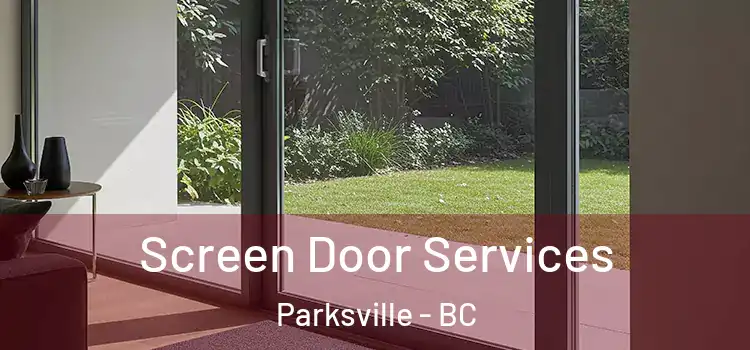 Screen Door Services Parksville - BC